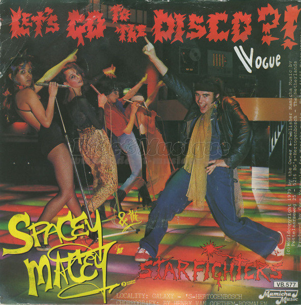 Spacey Macey %26amp%3B the Starfighters - Let%27s go to the Disco