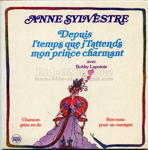 Anne Sylvestre et Boby Lapointe - Depuis l'temps que j'l'attends mon prince charmant