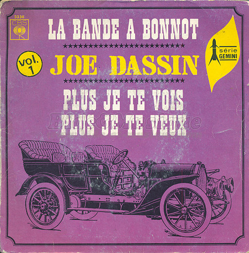 Joe Dassin - Plus je te vois, plus je te veux