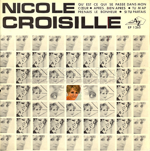 Nicole Croisille - Qu%27est-ce qui se passe dans mon c%26oelig%3Bur