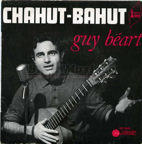 Guy B%E9art - Chahut-Bahut