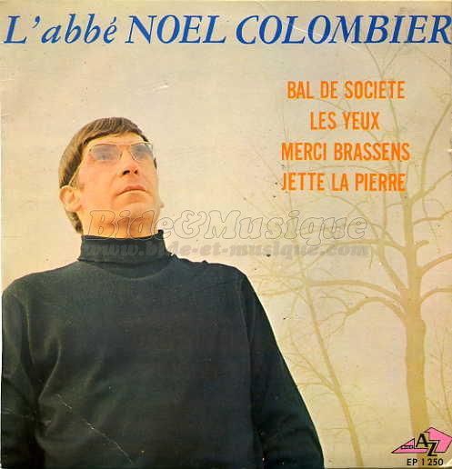 L'abb Nol Colombier - Jette la pierre