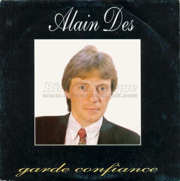 Alain Des - Garde confiance