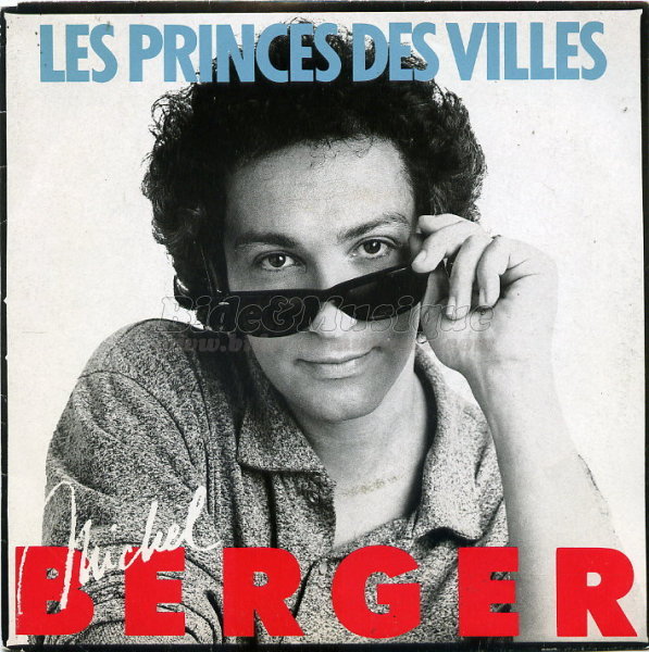 Michel Berger - Les princes des villes