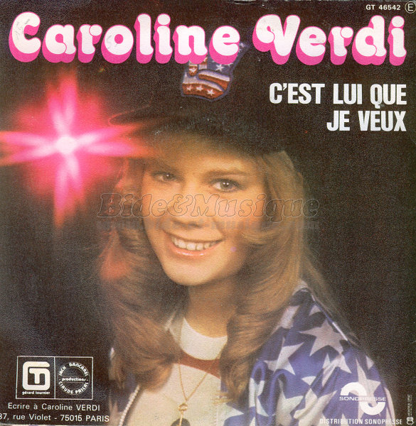 Caroline Verdi - C%27est lui que je veux