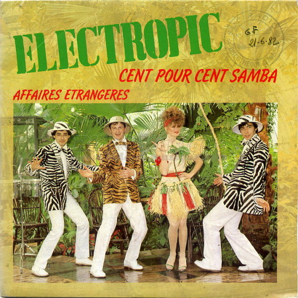 Electropic - Cent pour cent samba