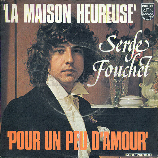 Serge Fouchet - La maison heureuse