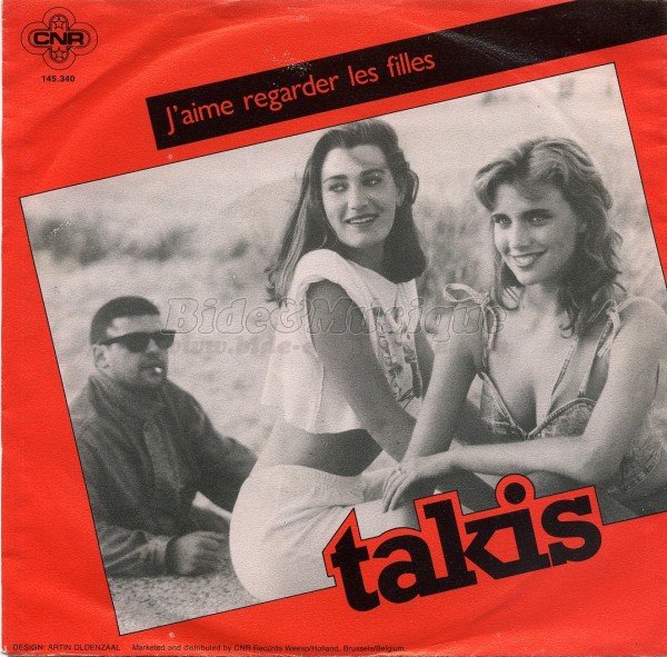 Takis - J%27aime regarder les filles