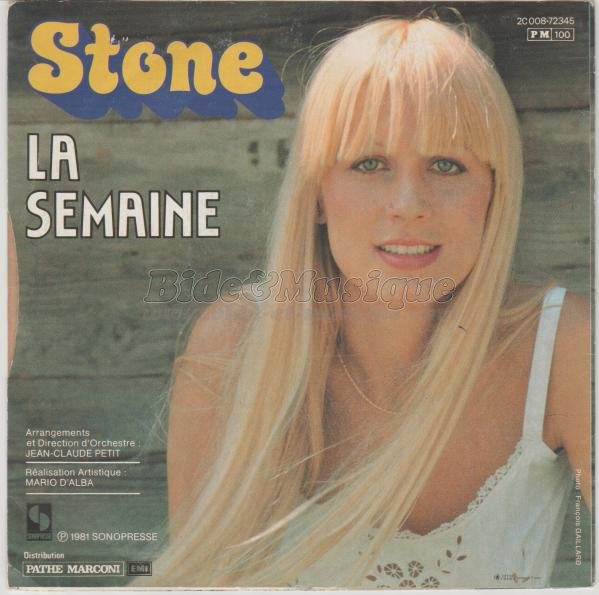 Stone - La semaine