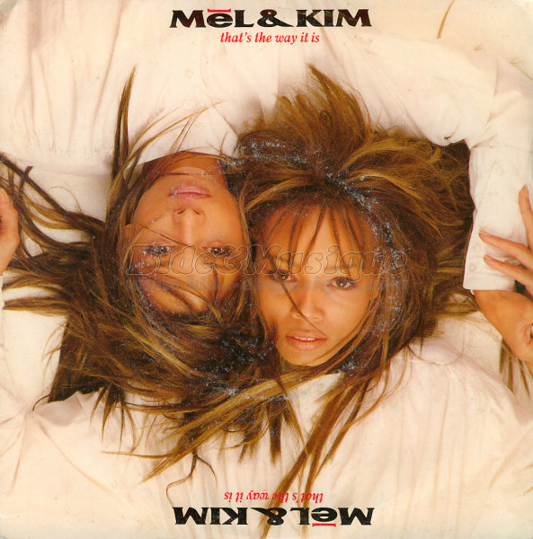 Mel & Kim - That's the way it is