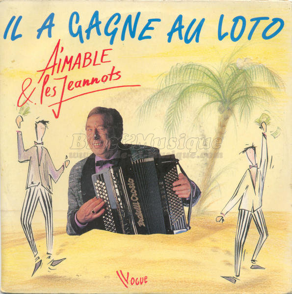 Aimable et les Jeannots - Il a gagn%E9 au Loto