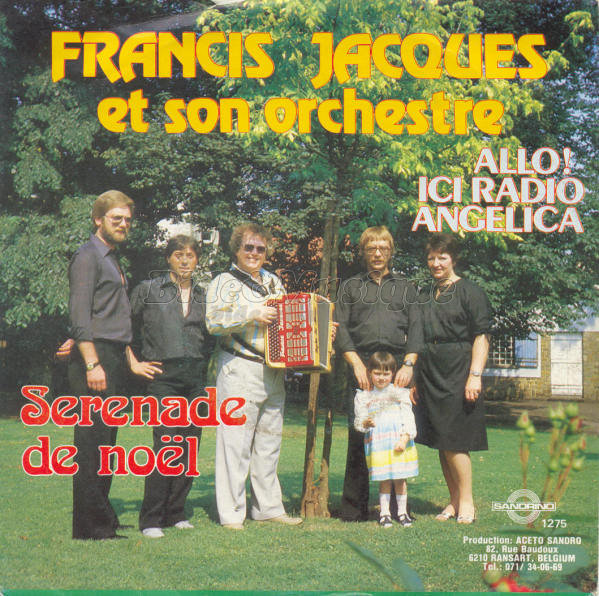 Francis Jacques et son orchestre - Allo ! Ici radio Angelica