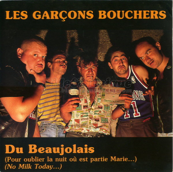 Les Garons Bouchers - Du beaujolais (Pour oublier la nuit o est partie Marie…)