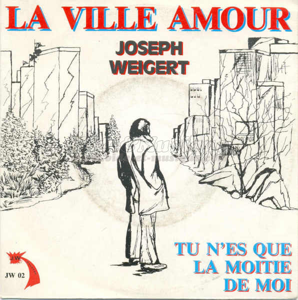 Joseph Weigert - La  ville Amour