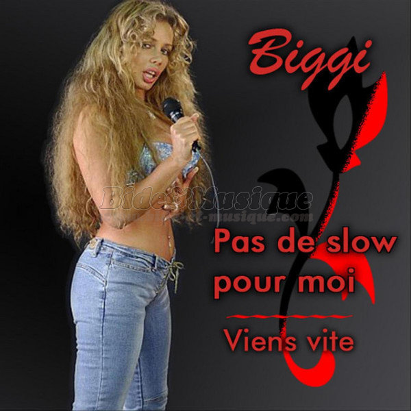 Biggi - Pas de slow pour moi