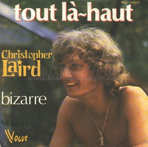 Christopher Laird - Tout l-haut