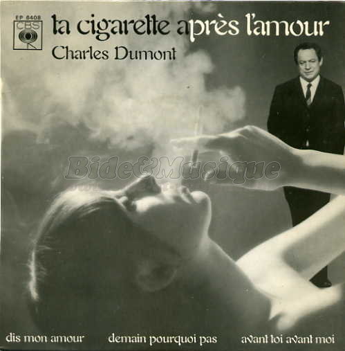 Charles Dumont - Ta cigarette apr%E8s l%27amour