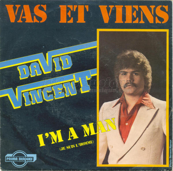 David Vincent - I'm a man (je suis l'homme)
