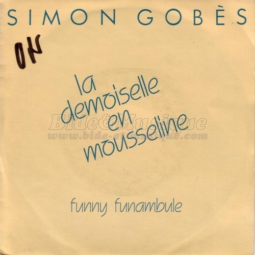 Simon Gob�s - La demoiselle en mousseline