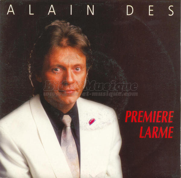 Alain Des - Premire larme