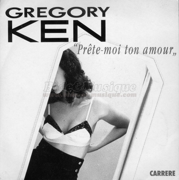 Gregory Ken - Pr%EAte-moi ton amour