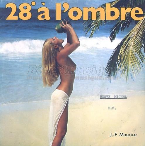 Jean-Fran�ois Maurice - 28� � l'ombre