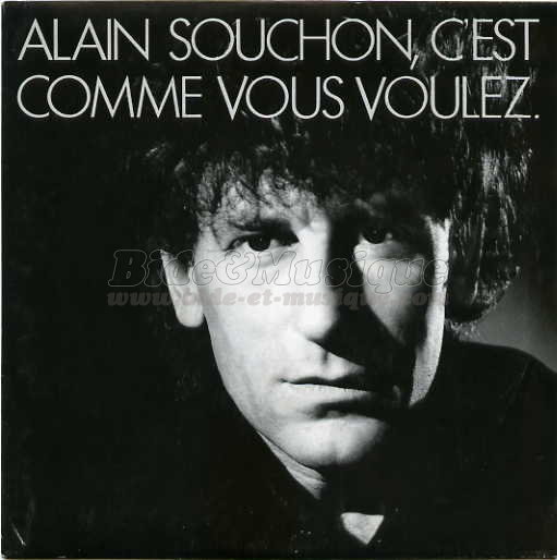 Alain Souchon - C'est comme vous voulez