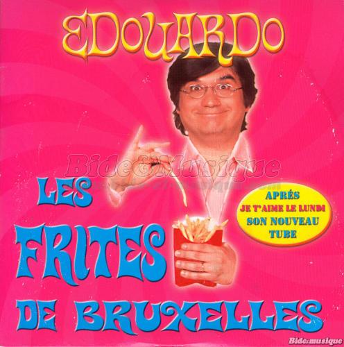 Edouardo - Les frites de Bruxelles