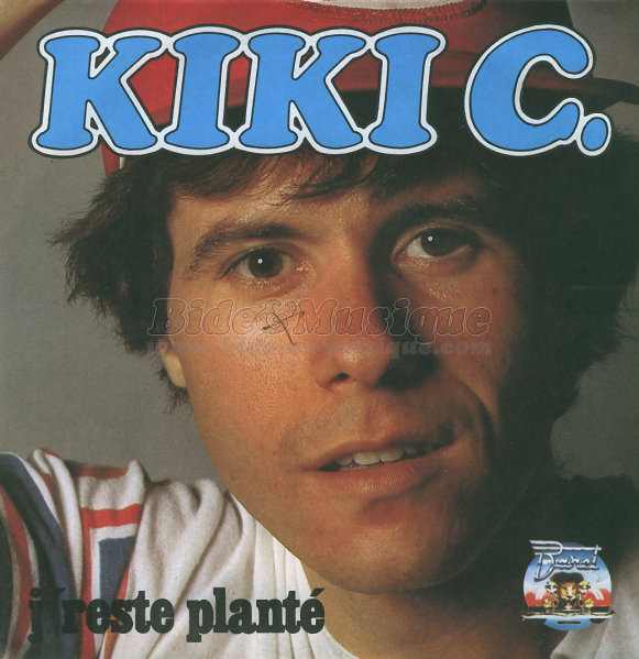 Kiki C. - J%27reste plant%E9