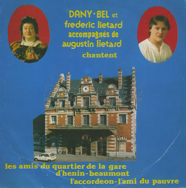 Dany Bel et Fr%E9d%E9ric Li%E9tard - Les amis du quartier de la gare d%27H%E9nin-Beaumont