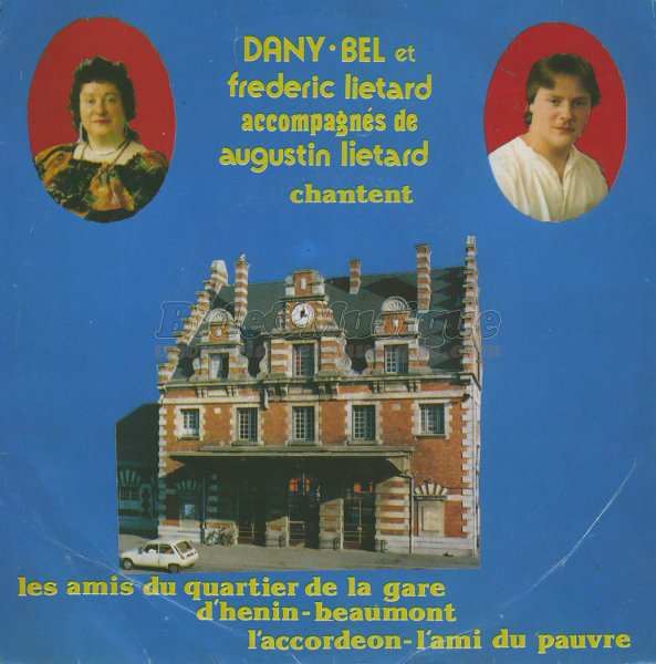 Dany Bel et Fr�d�ric Li�tard - Les amis du quartier de la gare d'H�nin-Beaumont