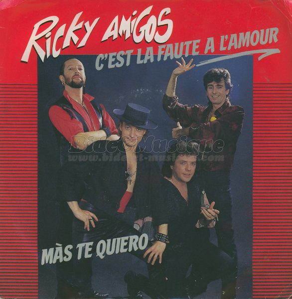 Ricky Amigos - C%27est la faute %E0 l%27amour