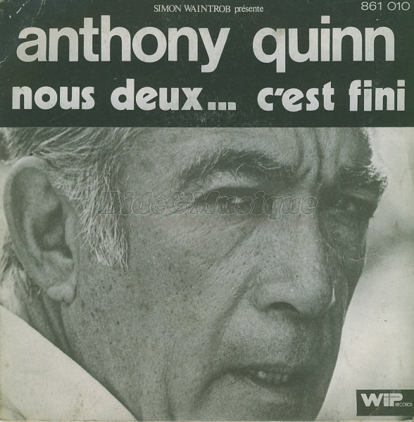 Anthony Quinn - Acteurs chanteurs, Les