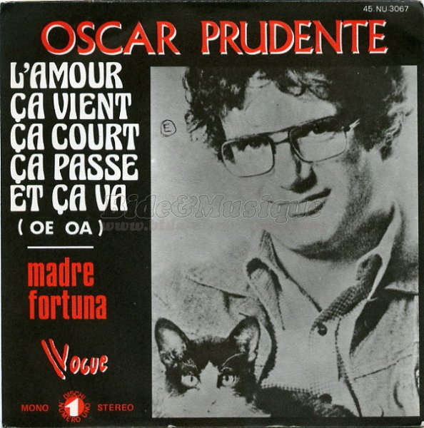 Oscar Prudente - L%27amour%2C %E7a vient%2C %E7a court%2C %E7a passe et %E7a va %28oe oa%29