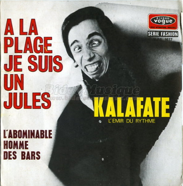 Kalafate - %C0 la plage%2C je suis un Jules