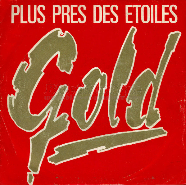 Gold - Plus prs des toiles