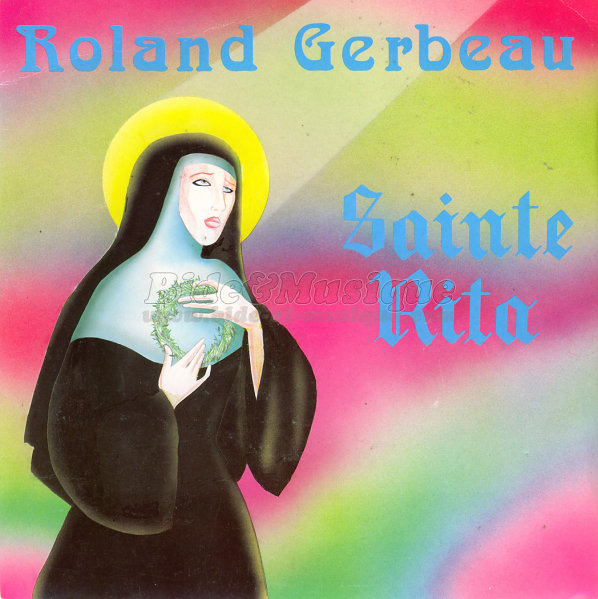 Roland Gerbeau - Sainte Rita