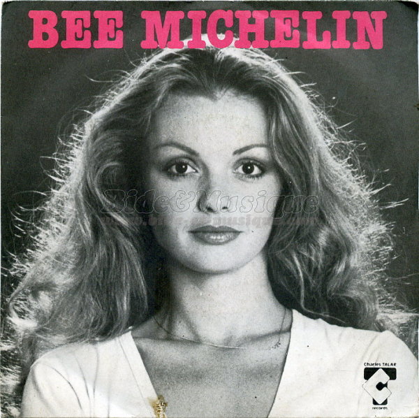 Bee Michelin - Ton air choubidou