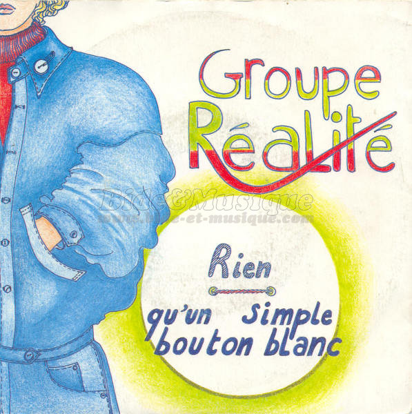 Groupe Ralit - Rien qu'un simple bouton blanc