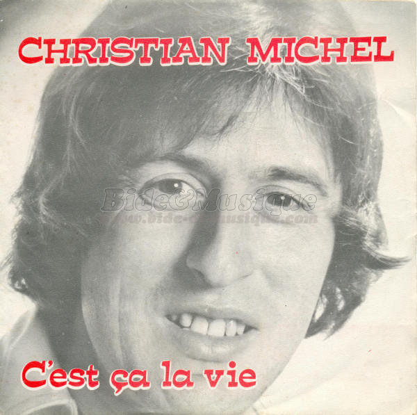 Christian Michel - C'est �a la vie