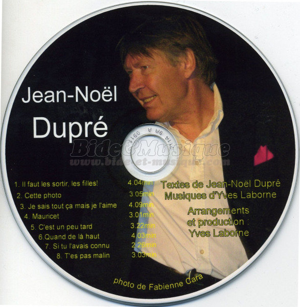 Jean-No�l Dupr� - C'est un peu tard