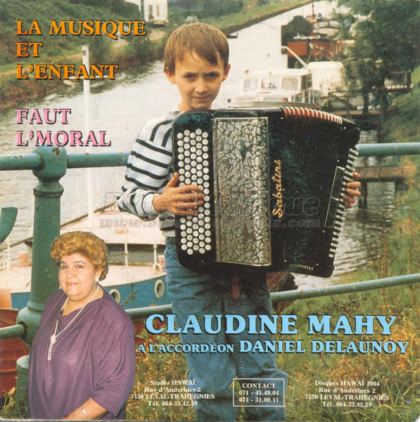 Claudine Mahy - Faut l'moral