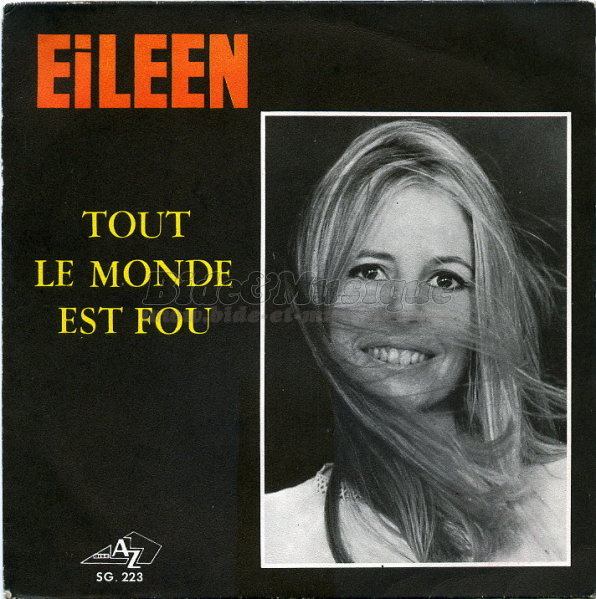 Eileen - Tout le monde est fou