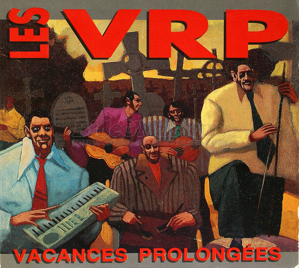 VRP, Les - Chanonnerie