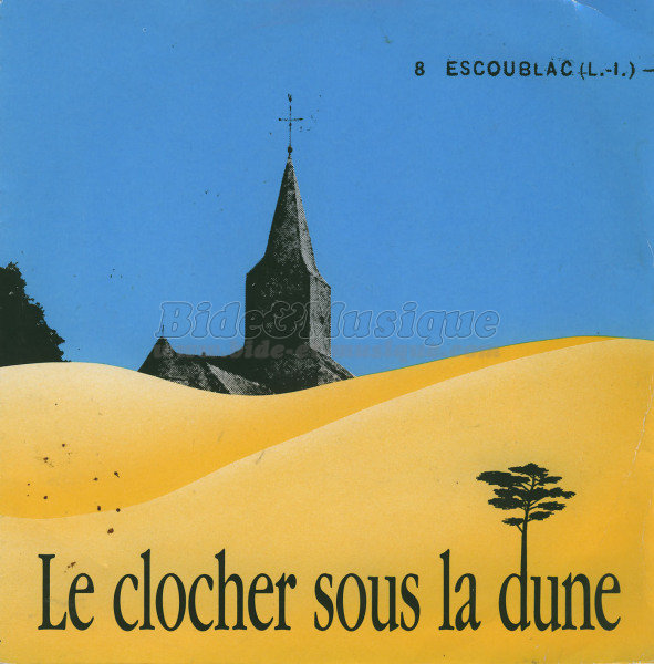 Michel Grasset et le Chœur des adultes d'Escoublac - Le clocher sous la dune