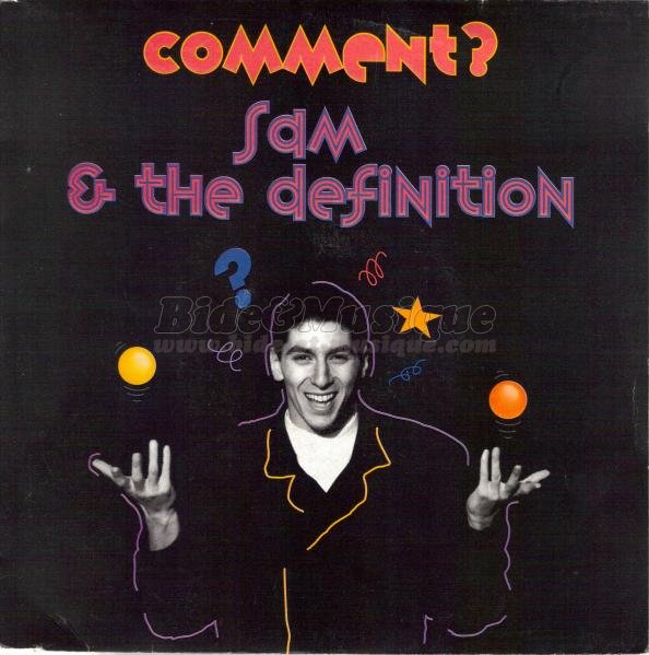 Sam & the Definition - Comment