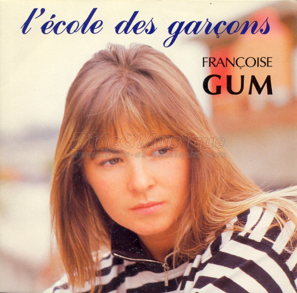 Fran%E7oise Gum - L%27%E9cole des gar%E7ons