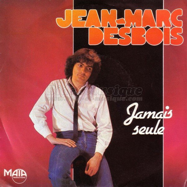 Jean-Marc Desbois - Jamais seule