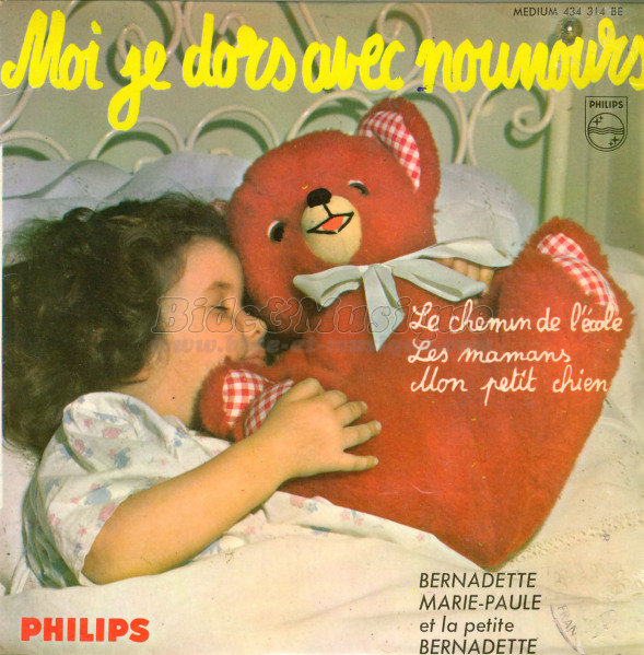 Bernadette, Marie-Paule et la Petite Bernadette - Moi je dors avec nounours