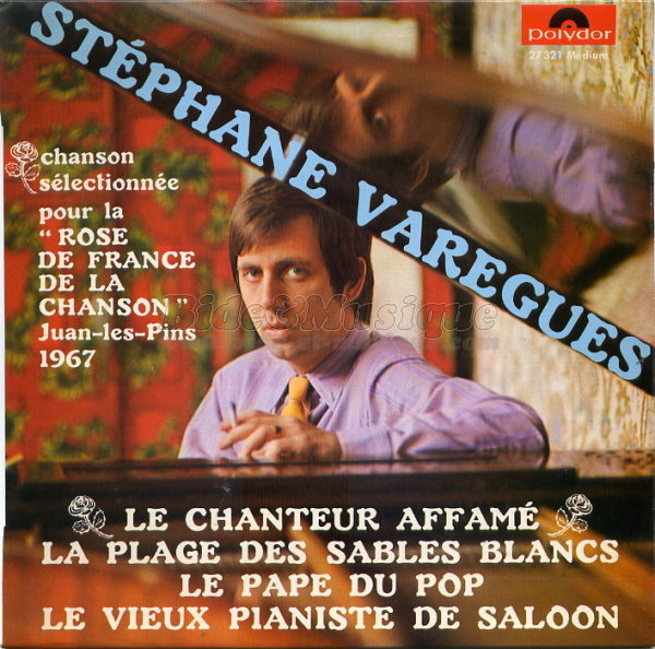 St�phane Var�gues - Le chanteur affam�
